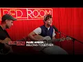Download Lagu Mark Ambor - ‘Belong Together’ | Nova’s Red Room Studio Session