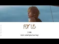 뷔 "For Us" 가사 | V "For Us" Lyrics (Color Coded Lyrics)