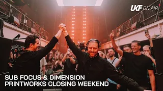 Sub Focus Dimension Printworks Closing Weekend X UKF On Air 