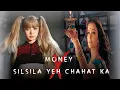 Download Lagu Silsila Yeh Chahat Ka X Money Mashup | Ft.Lisa | Devdas
