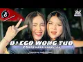 Download Lagu DJ EGO WONG TUO‼️TRAP PARTY BASS GLERR NGANTEM‼️REMIXER BY KEPEN REVOLUTION