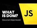 What is DOM Document Object Model - JavaScript tutorials