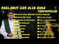 Download Lagu Sholawat Gus Ulin Nuha Werkudara Gambare Wayang Full Album 2022