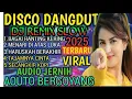 Download Lagu DISCO DANGDUT REMIX SLOW BASS VIRAL TRENDING TIKTOK || DJ REMIXDUT