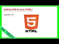 HTML Tutorial for Beginners lesson 14 - How to Add CSS to Your HTML