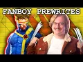 Fanboy Prewrites X-Men in the MCU