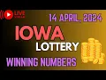 Iowa Midday Lottery Results For - 14 April 2024