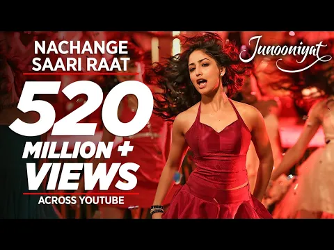 Download MP3 Nachange Saari Raat Full Video Song | JUNOONIYAT | Pulkit Samrat,Yami Gautam| T-Series