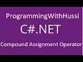 How to use compound assignment operators in c - ProgrammingWithHussi