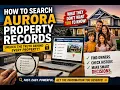 How to search Aurora property records