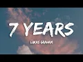 Download Lagu Lukas Graham - 7 Years (Lyrics)