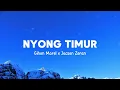Nyong Timur - Gihon Marel X Jacson Zeran (Lirik Musik) || Lagu Timur Terbaru Terpopuler 2025