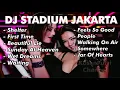 Download Lagu NOSTALGIA DJ STADIUM JAKARTA
