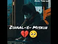 Zihaal e Miskin (LoFi) Javed-Mohsin | Vishal, Shreya  | Rohit , Nimrit  | Kunaal
