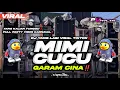 Download Lagu DJ MIMI CUCU X GARAM CINA || YANG LAGI VIRAL TIKTOK‼️FULL BAS HOREG | PL REVOLUTION