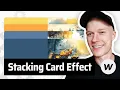 Stacking Card Effect in Webflow Tutorial