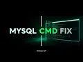 Fix MySQL is Not Recognized in CMD Windows