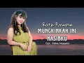 Download Lagu Ratih Purwasih - Mungkinkah Ini Nasibku {Official Lyrics Video}