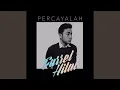 Download Lagu Percayalah
