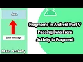 Fragments in Android Part V Passing Data From Activity to Fragment