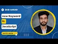 new Keyword Object Oriented Programming in JavaScript