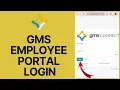 How to Login into GMS Employee Portal Online