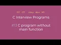 C Program without main function Tamil C Interview Programs Logic First Tamil