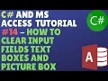 C And Ms Access Database Tutorial - How To Clear Input Fields Text Boxes And Picture Box