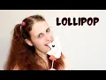 Lagu Lollipop - Cover