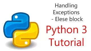 Python Programming - Else block in Exception Handling