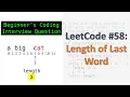 LeetCode 58 Length of Last Word Beginner s Coding Interview