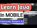 Character Pattern-8 Programs In JAVA Pattern Programs In Java Java Patterns Learn Java In Mobile