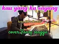 Download Lagu Kau yang sangat ku sayang,@fansysenggaofficial#laguterbaru#cover#subscribe#musical#musiktimor#remix