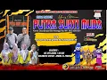 Download Lagu 🔴 📡LIVE STREAMING ❗ SINGA DANGDUT ❗PUTRA SURTI MUDA❗JUMAAT 03 OKTOBER 2025 ❗PAREAN BLOK GANDOK-IM