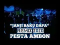 Download Lagu LAGU JOGET AMBON TERBARU JANJI MAU BAKU DAPA NEW EDIT 2020