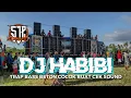 Download Lagu DJ TRAP HABIBI BASS BETON COCOK BUAT CEK SOUND