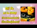 Lagu Dil Se | Dil Se (1998) | 3D Audio Enhanced | Music Madness