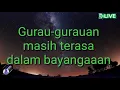 Download Lagu GURAUAN BERKASIH LIRIK INDONESIA( Siti nordiana feat Achik spin.