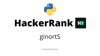 ginortS HackerRank Solution