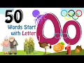 50 Words start with O Phonics letter O Letter O Vocabulary Kids Kids Grade Kids Grade
