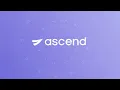 Introducing Ascend