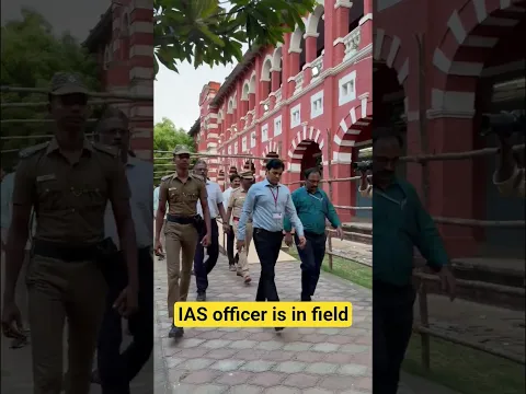 IAS officer is in field