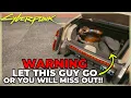 LET THIS GUY GO AND GET A SICK REWARD - CYBERPUNK 2077