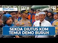 Lagu Diutus Dedi Mulyadi, Sekda Jabar Temui Demo Buruh: Akan Revisi UMSK 2026