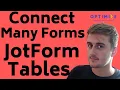 How to Connect Many Forms to One Jotform Tables Relational Database