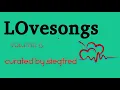 Lagu LoveSongs Volume 4.5 Curated by Siegfred