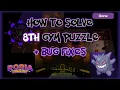 How TO SOLVE the 8TH GYM S PUZZLE POSSIBLE BUG FIXES in Roria Conquest Pokemon Brick Bronze