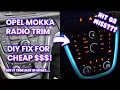 Download Lagu Vauxhall Opel Mokka damaged radio trim fix for cheap!