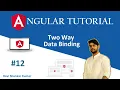 Angular Tutorial 12 Two Way Data Binding Angular Tutorial for Beginners