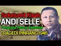Download Lagu KISAH ANDI SELLE Komandan Batalyon 710  | Penguasa Perang di Mandar | Peristiwa Pinrang 1964